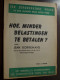 HOE MINDER BELASTINGEN TE BETALEN ? Door Jean BORREMANS ( Lid C.P.B. Volksvertegenwoordiger ) ( Details Zie Photo ) ! - Autres & Non Classés