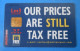 Our Prices Are Still ... - TAX FREE  ( Malta Limited Card ) - Malta