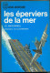 No PAYPAL !! : J.e Macdonnell  éperviers De La Mer ( Pierre Clostermann ) J´AI LU BLEU Aventure A 61 Guerre 1969 TTBE+ - Geschichte