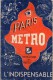 PARIS  METRO  -  Distractions Et Visites -  PLAN  DU  METRO  -  L´ INDISPENSABLE . - Europe