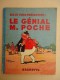 Hachette - ALAIN SAINT-OGAN  -  Zig Et Puce Présentent : Le  M. Poche    - 1937 - - Zig Et Puce