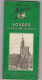 Guide Du Pneu Michelin - VOSGES - LORRAINE-ALSACE 1954-55 - Michelin (guias)