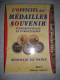 CATALOGUE OFFICIEL MEDAILLES SOUVENIRS MONNAIE DE PARIS 2013 NEUF MINT - Boeken & Software