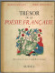 Recueil Illustré Des Trésors De La Poésie Française Edition Originale Août 1953 Ed SUDEL Imp CHANTELARD Tranche Toilée - Autres & Non Classés