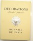 Livre Décorations Officielles Françaises Monnaie De Paris 1956 - Autres & Non Classés