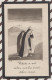 4AG36 IMAGE PIEUSE MORTUAIRE  VICTIMES DE LA GUERRE ND DES ARMEES ST MICHEL STE JEANNE D'ARC  2 SCANS - Images Religieuses