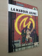 Blake Et Mortimer La Marque Jaune édition Publicitaire Total - Blake Et Mortimer