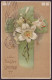 EASTER GREETINGS. LILY FLOWERS, CROSS. Embossed (Postally Used, PM 1909) - Pasen