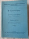 Ing. Erich Otto "Gerätewartung" Lehrblätter Für Die Technische Ausbildung In Der Luftwaffe, Um 1940 - Technical