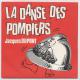 La Danse Des Pompiers - Venzolasca (Disque 45 Tours) DUPONT Jacques - Autres - Musique Française