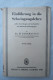 Dr. H. Barkhausen "Einführung In Die Schwingungslehre" Anwendungen Auf Mechanische Und Elektrische Schwingungen, 1940 - Técnico