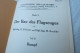 Dipl.-Ing. E.Pfister/Dipl.-Ing. H. Eschke "Der Bau Des Flugzeuges" Teil 3: Rumpf, Von 1934 - Técnico