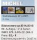 MICHEL Südost-Europa 2014/2015 Katalog Neu 62€ Band 4 Southeast-Europe Stamp Ägäis Kreta Kroatien SRB BG GR RO TR Cyprus - Otros & Sin Clasificación