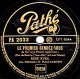 78 Trs - Pathé PA 2033 - état B - ROSE AVRIL - LE PREMIER RENDEZ-VOUS - CHANSON D'ESPOIR - 78 Rpm - Schellackplatten