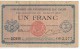 Billlet De 1 Franc De La Chambre De Commerce De LYON Aout 1914 - Chambre De Commerce