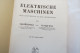 Th.Bödefeld/H.Sequenz "Elektrische Maschinen", Einführung In Die Grundlagen, Von 1942 - Technical