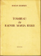 Despert  Tombeau De Rainer Maria Rilke Plaquette 16 Pages Belle Dedicace - Libri Con Dedica