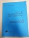 3 Manuels D'enseignement Professionnel Service Des Bureaux De Poste Tome 1 Et 2 Et 3 B 1984 Fictifs Cours D'instruction - Fictifs