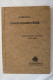 Prof. Dipl.-Ing. G. Haberland "Gleichstromtechnik" Aus Der Reihe Elektrotechnische Lehrbücher, Von 1939 - Technical