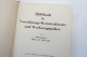 Oberingenieur Hans E. Scheibe "Hilfsbuch Für Vorrichtungs-Konstrukteure Und Werkzeugmacher", Von 1941 - Technique