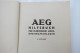 "AEG Hilfsbuch Für Elektrische Licht- Und Kraftanlagen" Von 1939 - Technical