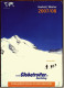 Globetrotter Ausrüstungs Katalog 2007 / 08  -  258 Seiten Handbuch  -  Bekleidung , Wintersport Usw. - Catalogues