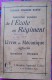 LIVRET MECANIQUE AGRICOLE - INSTRUCTION POPULAIRE DE L'ECOLE AU REGIMENT - 1901 - Supplies And Equipment