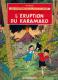 : HERGE « Les Aventures De Jo, Zette Et Jocko - Le Rayon Du Mystère - L’éruption Du Karamako »  - 1962 C - Hergé