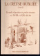 La Creuse Oubliée, Tome III, Grands Chantiers Et Petits Travaux Aux XVIIIe Et XIXe Siècle, Michel Blondonnet, Envoi - Limousin