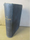 Die Bibel Oder Die Ganze Heilige Schrift (D. Matin Luthers) éditions De 1910 - Christentum