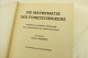 Otto Schmid "Die Mathematik Des Funktechnikers" Grundlehre Mathematik Gesamtgebiet Der Hochfrequenztechnik, Von 1940 - Technique