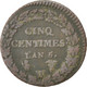 Monnaie, France, Dupré, 5 Centimes, 1796, Lille, TB, Bronze, KM:640.11 - Otros & Sin Clasificación