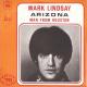 SP 45 RPM (7")  Mark Lindsay  "  Arizona  " - Other - English Music