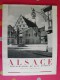 Alsace. Photos De Jean Roubier. 1952. 64 Pages. Belles Photos - Alsace