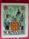 Visages De La Normandie. Hérubel, Quéru, Huard, Diard. 1941.  218 Pages. Cartes Dépliables + Planches Costumes - Normandie