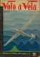 VOLO A VELA SUPPLEMENTO AL N°18 DI ALI NUOVE SETT. 1960 - Altri & Non Classificati