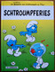 BD LES SCHTROUMPFS - SCHTROUMPFERIES 1 - Rééd. Publicitaire Esso 1999 - Schtroumpfs, Les - Los Pitufos