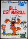 BD BOULE ET BILL - 18 - Bill Est Maboul - EO 1980 - Boule Et Bill