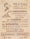 Les Aventures  De CHOCOREVE : "Chocorêve Appelle Au Secours", Série 15, Image IV, Vive Les Produits IBLED... - Ibled