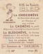 Les Aventures De CHOCOREVE : "Chocorêve Ne Suit Plus Le Guide", Série 37, Image III, Vive Les Produits IBLED... - Ibled