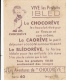 Les Aventures De CHOCOREVE : "Chocorêve Est Trop Moqueur", Série 40, Image II, Vive Les Produits IBLED... - Ibled