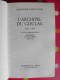 L´archipel Du Goulag. Soljénitsyne. 1974. Seuil. 446 Pages . - Politique