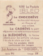 Les Aventures De CHOCOREVE : "Chocorêve Va à La Chasse", Série 91, Image IV, Vive Les Produits IBLED... - Ibled