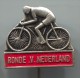 Cycling, Bike, Bicycles - RONDE V. NEDERLAND, Netherlands, Old Pin, Badge - Radsport