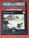 CHARS DE COMBAT EN DVD  " LA GUERRE DU DESERT "  AFRIKA KORPS     N° 14  GUERRE MONDIALE  WW2 1939/45 - Documentaires