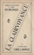 Comment Développer La Force Psychologique/ Professeur Elmer E. Knowles /Psycho Success Club/ USA// 1906    JE108 - Other & Unclassified