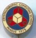 CRYSTALLOGRAPHIC COMPUTING SCHOOL - IUC, Prague, Praha, 1975. Czech Republic, Vintage Pin, Badge - Administration