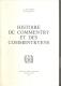 HISTOIRE DE COMMENTRY ET DES COMMENTRYENS : Livre De 285 Pages Par G.ROUGERON - Bourbonnais