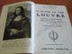 1923 A GUIDE TO THE LOUVRE Hachette LOUIS HOURTICQ Peinture ART DÉCORATIF Sculpture - Schöne Künste