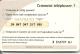 TICKET TELEPHONE-TICKET PR 49-LAVANDE 1-Recto-100F=15.24€-  N°--N° LOT-1 Lettre 6 Chiffres 2Lettres GRATTE-TBE- - Tickets FT